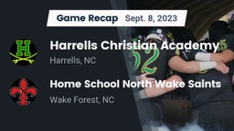 Recap: Harrells Christian Academy  vs. Home School North Wake Saints 2023