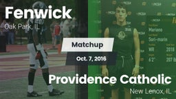 Matchup: Fenwick vs. Providence Catholic  2016