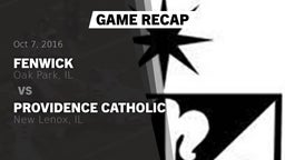 Recap: Fenwick  vs. Providence Catholic  2016