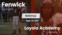 Matchup: Fenwick vs. Loyola Academy  2017