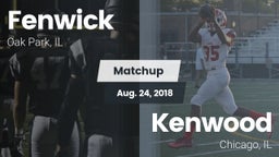 Matchup: Fenwick vs. Kenwood  2018