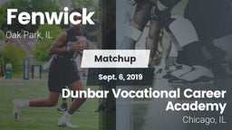 Matchup: Fenwick vs. Dunbar Vocational Career Academy 2019