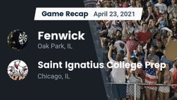 Recap: Fenwick  vs. Saint Ignatius College Prep 2021