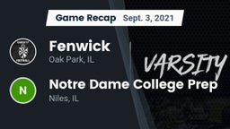 Recap: Fenwick  vs. Notre Dame College Prep 2021