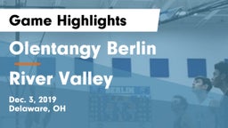 Olentangy Berlin  vs River Valley  Game Highlights - Dec. 3, 2019