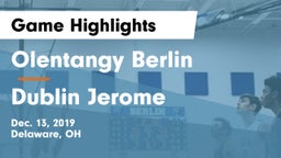 Olentangy Berlin  vs Dublin Jerome  Game Highlights - Dec. 13, 2019