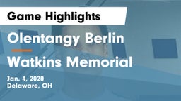 Olentangy Berlin  vs Watkins Memorial  Game Highlights - Jan. 4, 2020