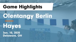 Olentangy Berlin  vs Hayes  Game Highlights - Jan. 10, 2020