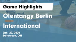 Olentangy Berlin  vs International Game Highlights - Jan. 22, 2020