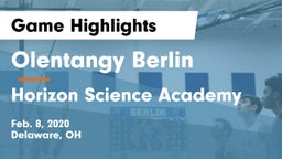 Olentangy Berlin  vs Horizon Science Academy  Game Highlights - Feb. 8, 2020
