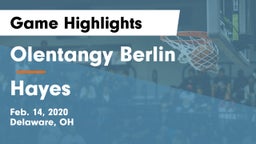 Olentangy Berlin  vs Hayes  Game Highlights - Feb. 14, 2020