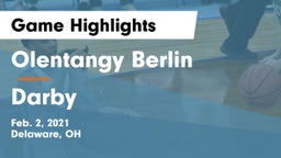 Olentangy Berlin  vs Darby  Game Highlights - Feb. 2, 2021
