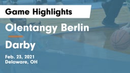 Olentangy Berlin  vs Darby  Game Highlights - Feb. 23, 2021