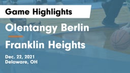 Olentangy Berlin  vs Franklin Heights  Game Highlights - Dec. 22, 2021