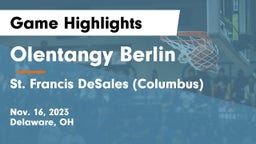 Olentangy Berlin  vs St. Francis DeSales  (Columbus) Game Highlights - Nov. 16, 2023