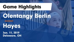 Olentangy Berlin  vs Hayes  Game Highlights - Jan. 11, 2019