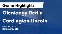 Olentangy Berlin  vs Cardington-Lincoln  Game Highlights - Feb. 16, 2019
