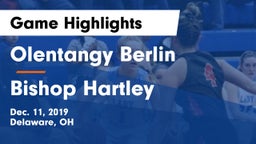 Olentangy Berlin  vs Bishop Hartley  Game Highlights - Dec. 11, 2019