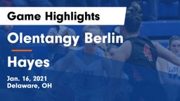 Olentangy Berlin  vs Hayes  Game Highlights - Jan. 16, 2021