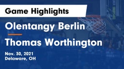 Olentangy Berlin  vs Thomas Worthington  Game Highlights - Nov. 30, 2021