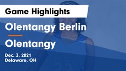 Olentangy Berlin  vs Olentangy  Game Highlights - Dec. 3, 2021