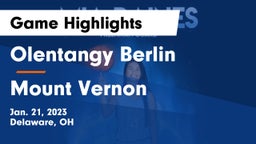 Olentangy Berlin  vs Mount Vernon Game Highlights - Jan. 21, 2023