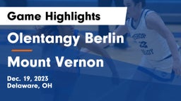 Olentangy Berlin  vs Mount Vernon  Game Highlights - Dec. 19, 2023