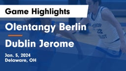Olentangy Berlin  vs Dublin Jerome  Game Highlights - Jan. 5, 2024