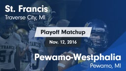 Matchup: St. Francis vs. Pewamo-Westphalia  2016