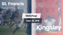 Matchup: St. Francis vs. Kingsley  2019