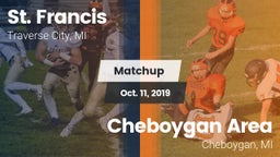 Matchup: St. Francis vs. Cheboygan Area  2019