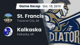 Recap: St. Francis  vs. Kalkaska  2019