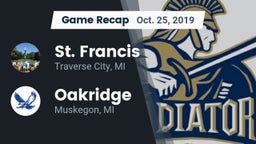 Recap: St. Francis  vs. Oakridge  2019