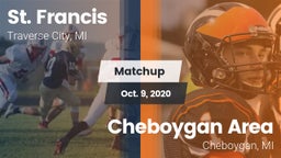 Matchup: St. Francis vs. Cheboygan Area  2020