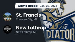 Recap: St. Francis  vs. New Lothrop  2021