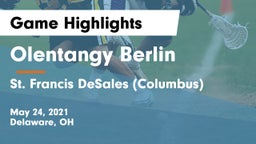 Olentangy Berlin  vs St. Francis DeSales  (Columbus) Game Highlights - May 24, 2021