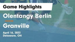 Olentangy Berlin  vs Granville  Game Highlights - April 16, 2022