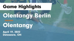 Olentangy Berlin  vs Olentangy  Game Highlights - April 19, 2022