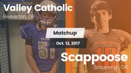 Matchup: Valley Catholic vs. Scappoose  2017