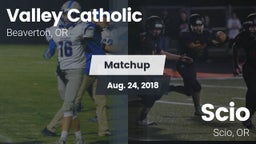 Matchup: Valley Catholic vs. Scio  2018