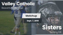 Matchup: Valley Catholic vs. Sisters  2018