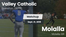 Matchup: Valley Catholic vs. Molalla  2018