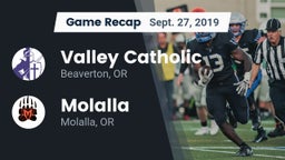 Recap: Valley Catholic  vs. Molalla  2019