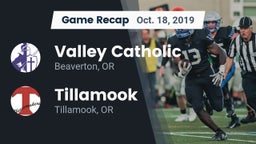 Recap: Valley Catholic  vs. Tillamook  2019