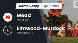 Recap: Mead  vs. Elmwood-Murdock  2018