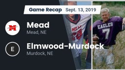 Recap: Mead  vs. Elmwood-Murdock  2019
