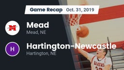 Recap: Mead  vs. Hartington-Newcastle  2019