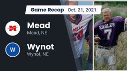 Recap: Mead  vs. Wynot  2021