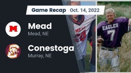 Recap: Mead  vs. Conestoga  2022