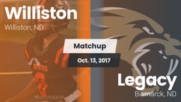 Matchup: Williston vs. Legacy  2017